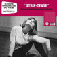 Serge Gainsbourg Et Alan Goraguer - Strip-Tease (Color Vinyl)