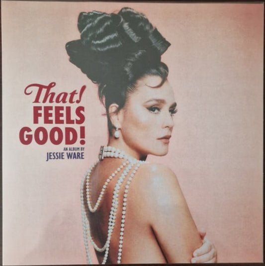 Jessie Ware - That! Feels Good!