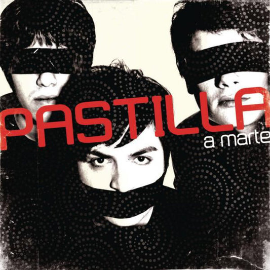 Pastilla - A Marte