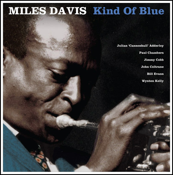 Miles Davis - Kind Of Blue (blue vinyl)