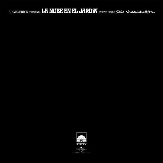 Ed Maverick - La Nube En El JardÍn En Vivo Desde Sala NezahualcÓYotl
