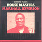 Marshall Jefferson - House Masters