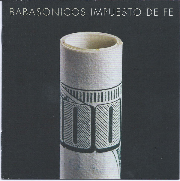 Babasonicos - Impuesto De Fe