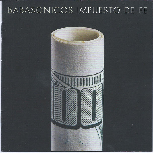 Babasonicos - Impuesto De Fe