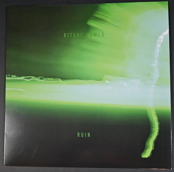 Ritual Howls - Ruin (Green Vinyl)
