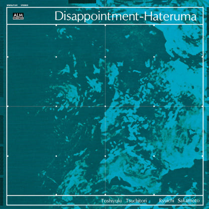 Toshiyuki Tsuchitori*, Ryuichi Sakamoto - ディスアポイントメント・ハテルマ = Disappointment-Hateruma