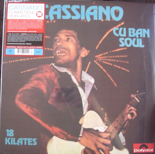 Cassiano - Cuban Soul - 18 Kilates