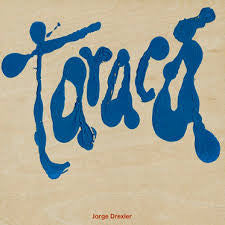 Jorge Drexler - Taracá