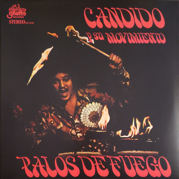 Candido Y Su Movimiento - Palos De Fuego