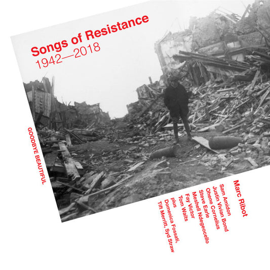 Marc Ribot - Songs Of Resistance 1942-2018 (2xLP)