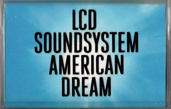 LCD Soundsystem - American Dream (Cassette)