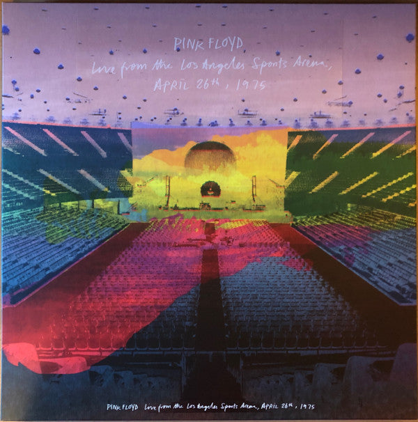 Pink Floyd - Live From The Los Angeles Sports Arena, April 26th, 1975