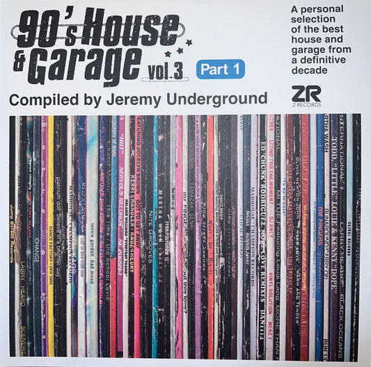 Jeremy Underground - 90's House & Garage Vol.3 (Part 1) 2xlp