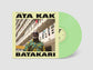 Ata Kak - Batakari (Color Vinyl)