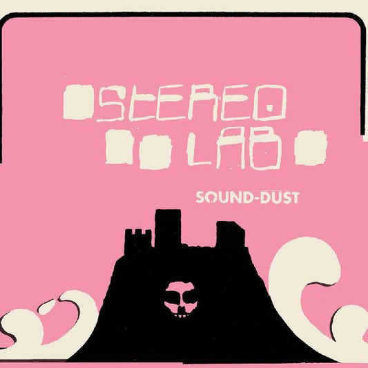 Stereolab - Sound-Dust (expanded edition 3xLP)