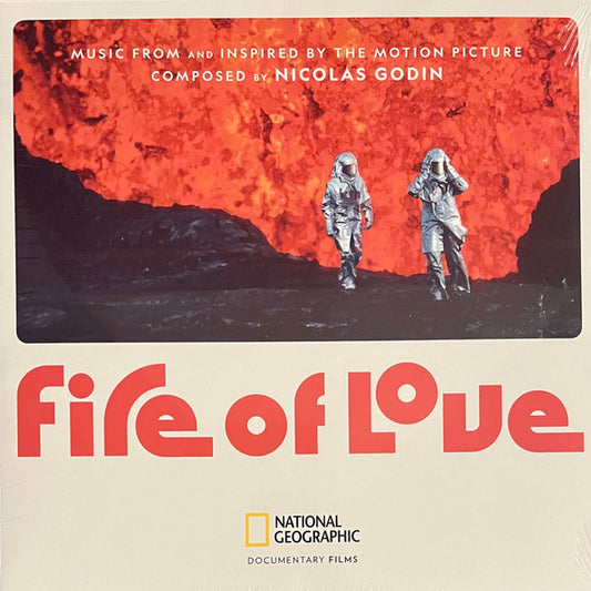 Nicolas Godin - Fire Of Love - Music From And Inspired By The Motion Picture
