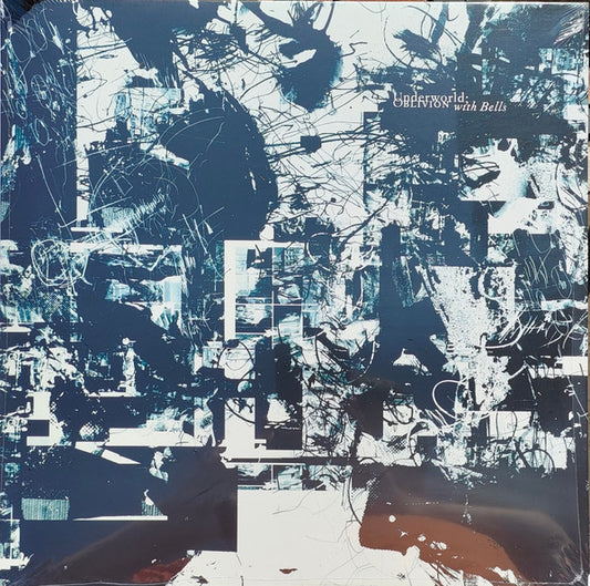 Underworld - Oblivion With Bells