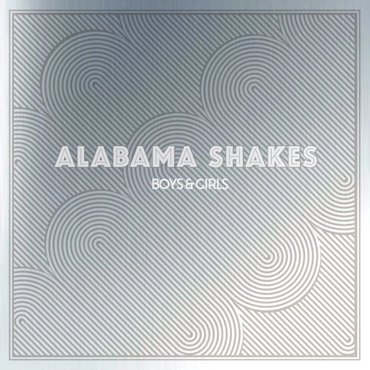 Alabama Shakes - Boys & Girls