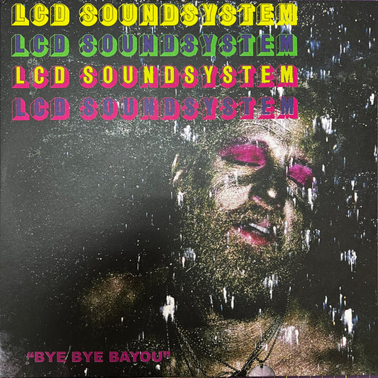 LCD Soundsystem - Bye Bye Bayou (12”)