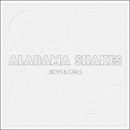 Alabama Shakes - Boys & Girls