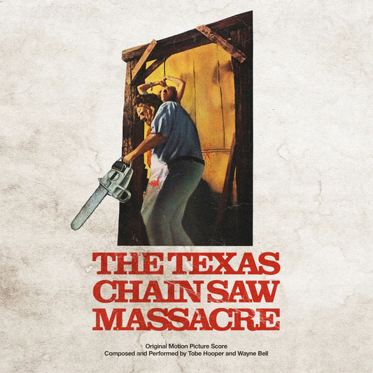 Tobe Hooper And Wayne Bell - The Texas Chain Saw Massacre (Original Motion Picture Score, Blood red and black hand poured color vinyl + photo Booklet)
