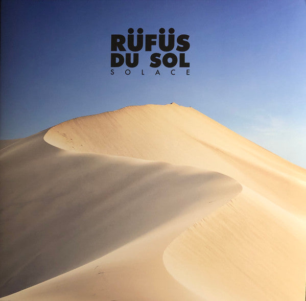 Rüfüs Du Sol* - Solace