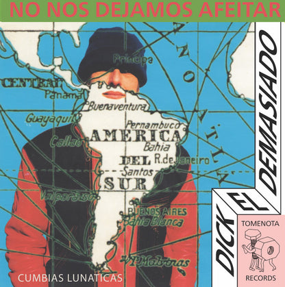 Dick El Demasiado - No Nos Dejamos Afeitar