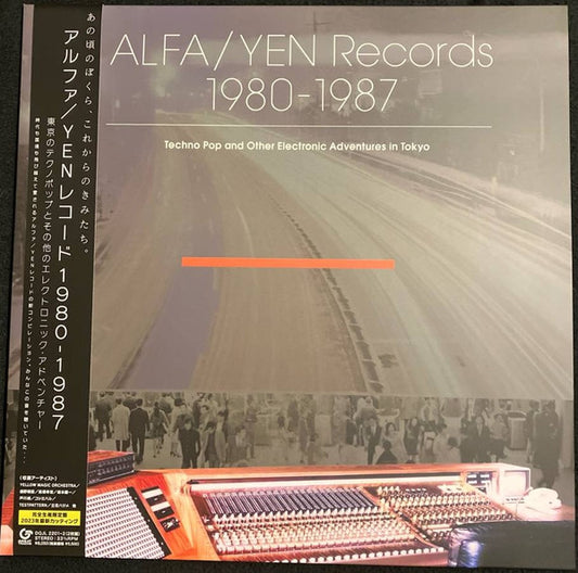 Various - Alfa/Yen Records 1980 - 1987: Techno Pop And Other Electronic Adventures In Tokyo (2xlp)