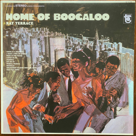 Ray Terrace - Home Of Boogaloo