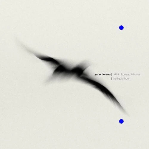 Yann Tiersen - Rathlin From A Distance / The Liquid Hour (2xLP)