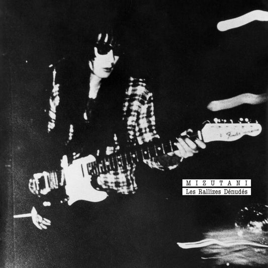Les Rallizes Dénudés - Mizutani
