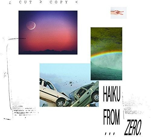 Cut Copy - Haiku From Zero