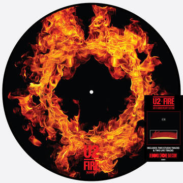 U2 - Fire (40th Anniversary Picture Disc RSD Edition)
