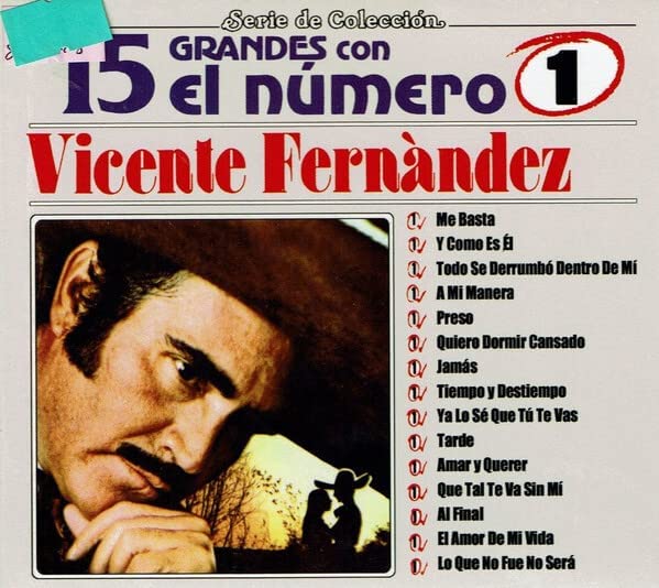 Vicente Fernandez - 15 Grandes con el Número Uno