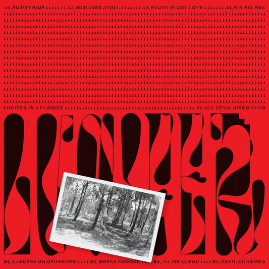 Black Devil Disco Club - Lucifer Is A Flower (Red LP + 7" bonus)