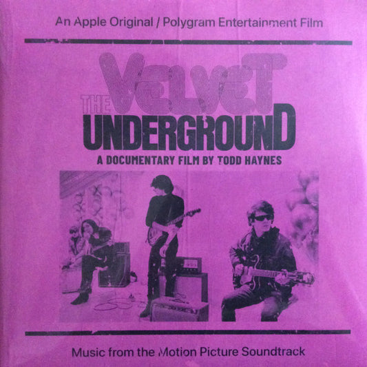 The Velvet Underground - The Velvet Underground (A Documentary Film By Todd Haynes) (Music From The Motion Picture Soundtrack)