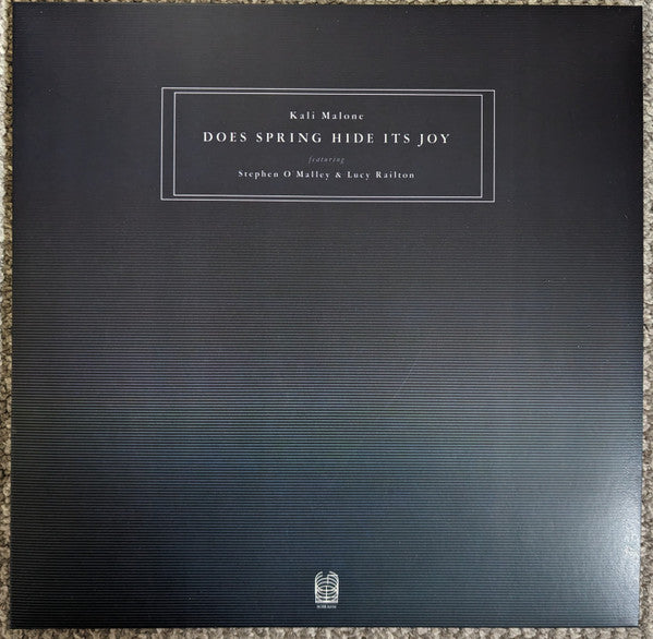 Kali Malone Featuring Stephen O'Malley & Lucy Railton - Does Spring Hide Its Joy (3xLP)