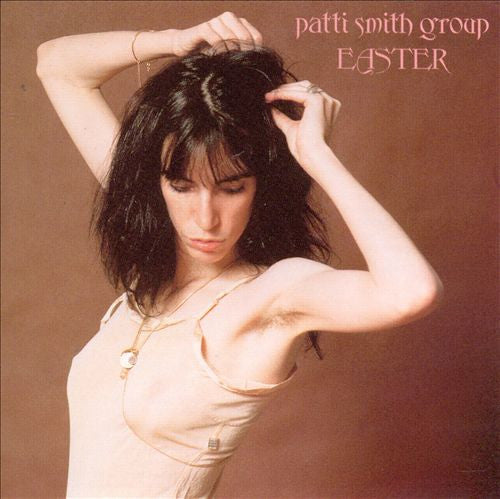 Patti Smith - Easter Vinil - Salvaje Music Store MEXICO