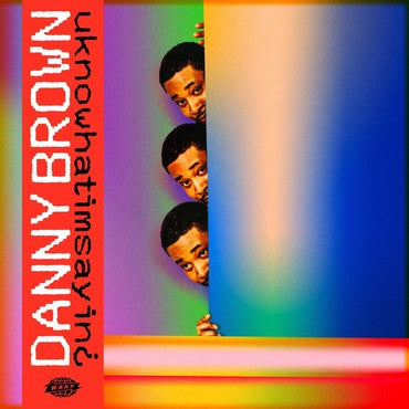 Danny Brown (2) - uknowhatimsayin¿ (12” Sticker Disc)