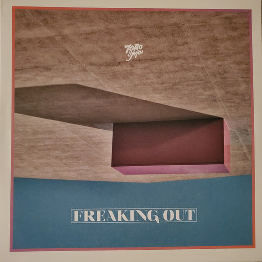 Toro Y Moi - Freaking Out