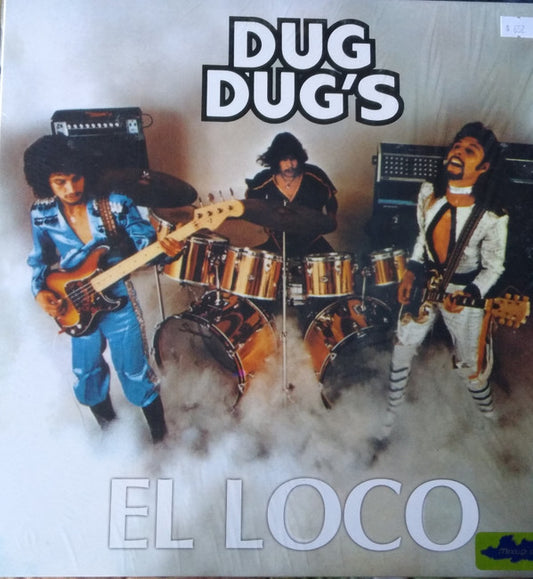 Dug Dug's - El Loco