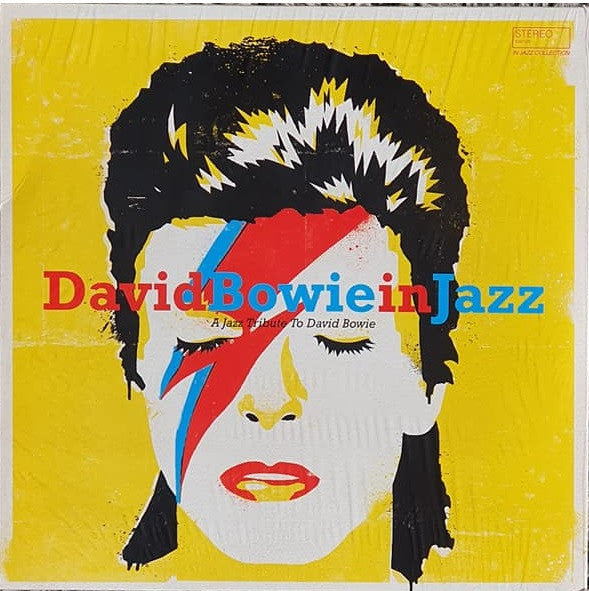 David Bowie In Jazz - A Jazz Tribute To David Bowie