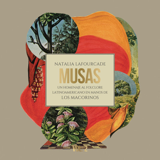Natalia Lafourcade - Musas Vol. 2 (Un Homenaje al Folclore Latinoamericano en Manos de Los Macorinos), Vol. 2