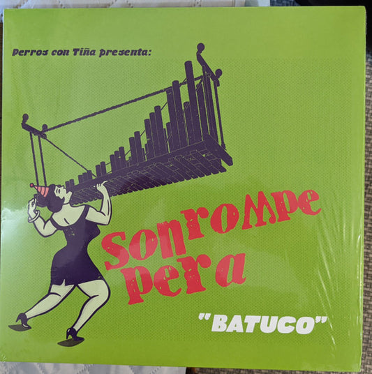 Son Rompe Pera - Batuco (Vinilo verde)