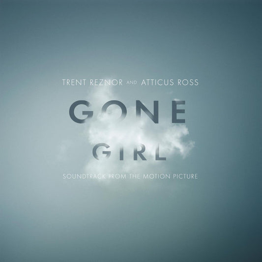 Trent Reznor And Atticus Ross - Gone Girl (Soundtrack From The Motion Picture) (2xLP)