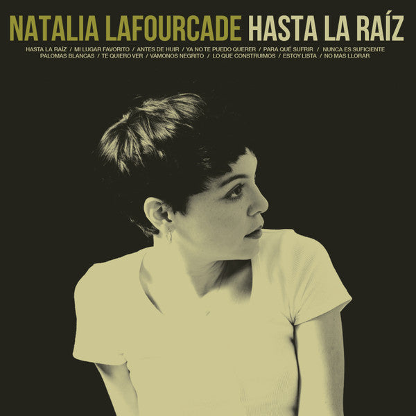 Natalia Lafourcade - Hasta la Raíz (vinyl blanco)