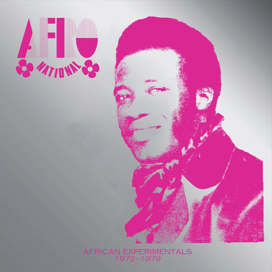 Afro National - African Experiments 1972 - 1979