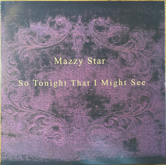 Mazzy Star - So Tonight That I Might See