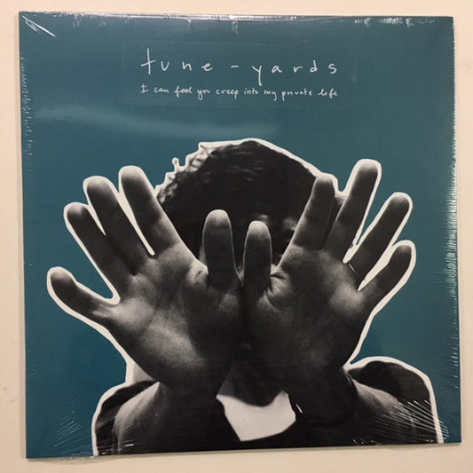 Tune-Yards - I Can Feel You Creep Into My Private Life