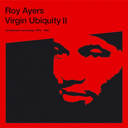 Roy Ayers - Virgin Ubiquity II (Unreleased Recordings 1976-1981) (3xLP)